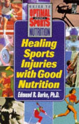 Book cover for Healing Sports Injuries with Good Nutrition