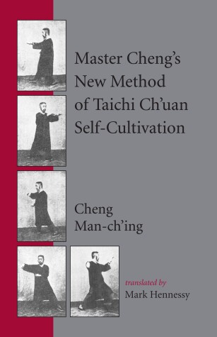 Book cover for Master Cheng's New Method of Taichi Ch'uan Self-Cultivation
