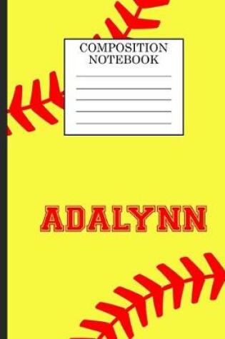 Cover of Adalynn Composition Notebook
