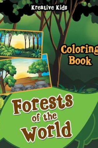 Cover of Forests of the World Coloring Book