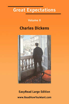 Book cover for Great Expectations Volume II [Easyread Large Edition]