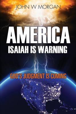 Book cover for America, Isaiah Is Warning