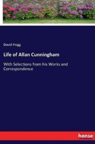 Cover of Life of Allan Cunningham