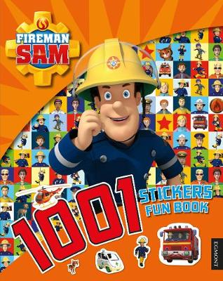 Book cover for Fireman Sam: 1001 Stickers Fun Book