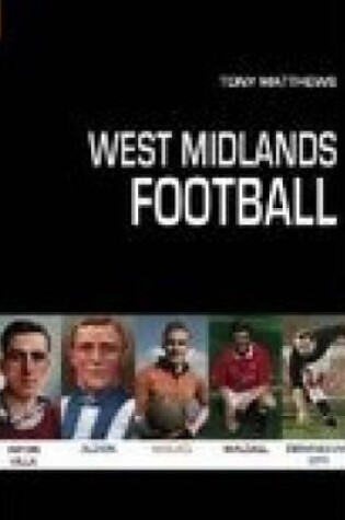 Cover of West Midlands Football