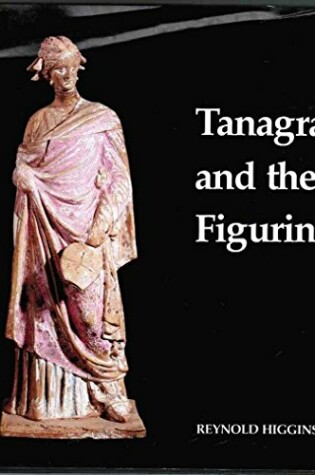 Cover of Tanagra and the Figurines