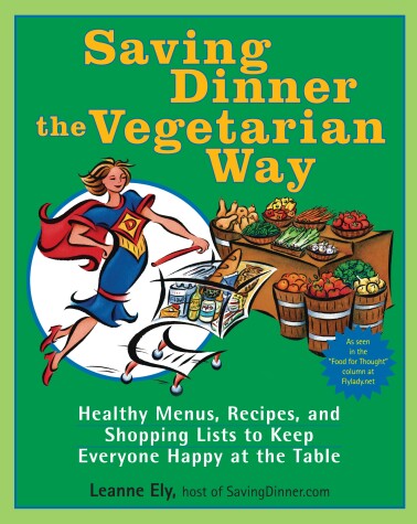 Book cover for Saving Dinner the Vegetarian Way