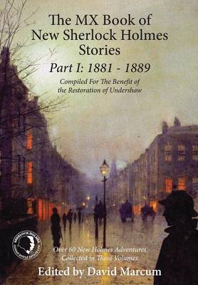 Book cover for The MX Book of New Sherlock Holmes Stories: 1881 to 1889