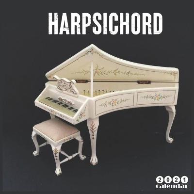 Book cover for Harpsichord 2021 Calendar