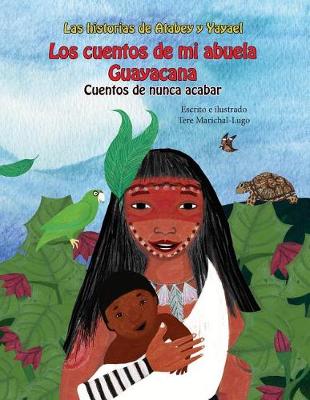 Book cover for Los cuentos de mi abuela Guayacana