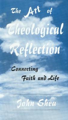 Book cover for The Art of Theological Reflection
