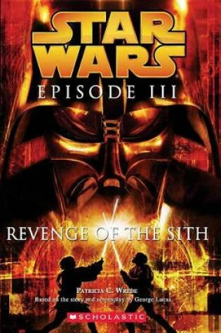 Cover of Star Wars Episode III: Revenge of the Sith