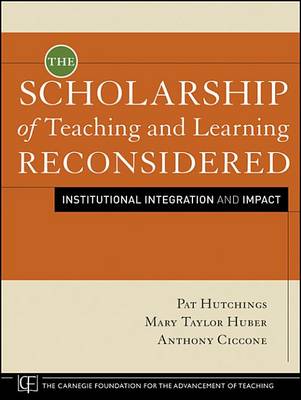 Book cover for The Scholarship of Teaching and Learning Reconsidered