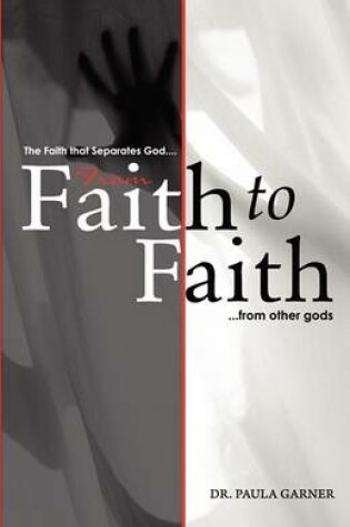 Cover of From Faith to Faith