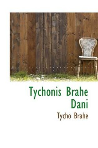 Cover of Tychonis Brahe Dani