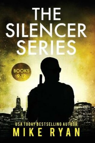 Cover of The Silencer Series Books 9-12