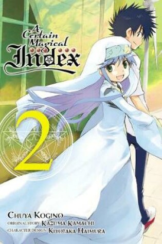 Cover of A Certain Magical Index, Vol. 2 (manga)