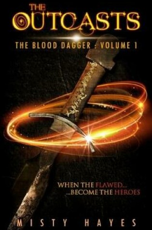Cover of The Outcasts - The Blood Dagger