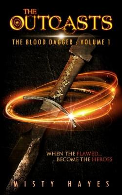 Book cover for The Outcasts - The Blood Dagger