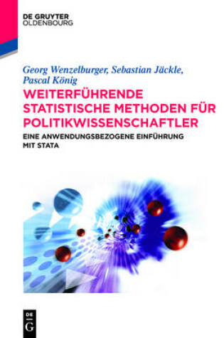 Cover of Weiterfuhrende Statistische Methoden Fur Politikwissenschaftler