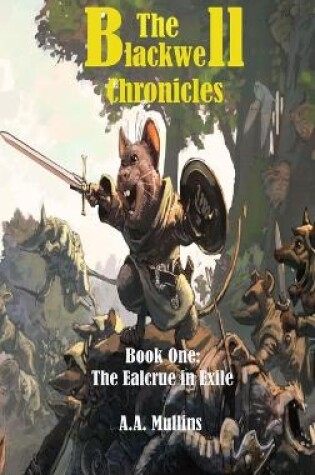 Cover of The Blackwell Chronicles The Ealcrue in Exile
