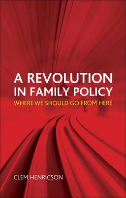 Book cover for Revolution in Family Policy