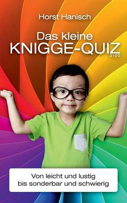 Book cover for Das kleine Knigge-Quiz 2100