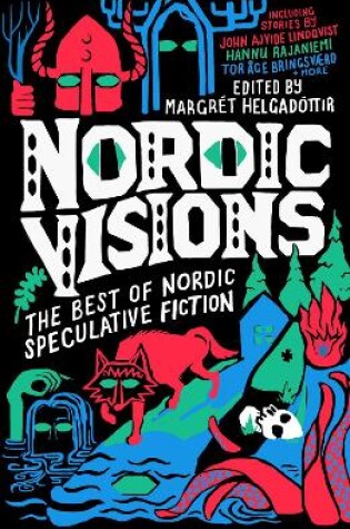 Cover of Nordic Visions: The Best of Nordic Speculative Fiction