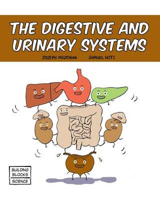 Book cover for The Digestive and Urinary Systems