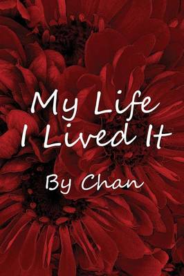 Book cover for My Life I Lived It