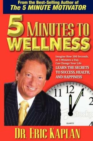 Cover of 5 Minutes to Wellness