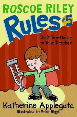 Cover of Don't Tap-Dance on Your Teacher