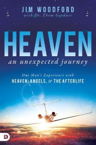 Cover of Heaven, an Unexpected Journey