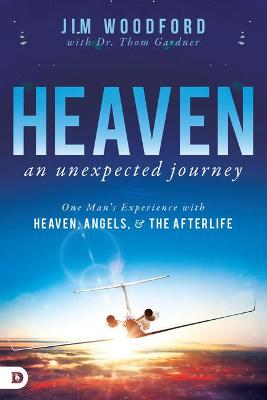 Book cover for Heaven, an Unexpected Journey