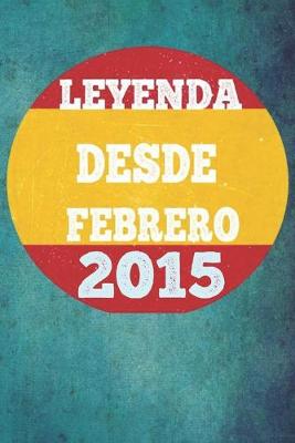 Book cover for Leyenda Desde Febrero 2015