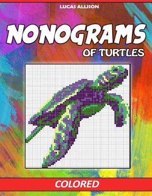 Cover of Nonograms of Turtles