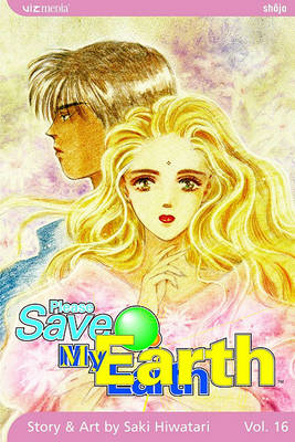 Book cover for Please Save My Earth, Vol. 16