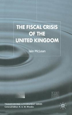 Book cover for The Fiscal Crisis of the United Kingdom