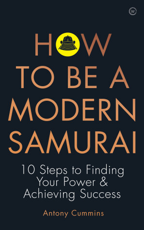 Book cover for How to be a Modern Samurai