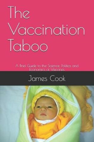 Cover of The Vaccination Taboo