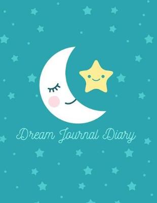 Cover of Dream Journal Diary