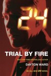 Book cover for Trial by Fire