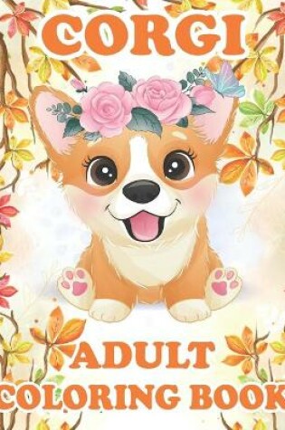 Cover of Corgi Adult Coloring Book