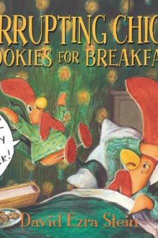 Cover of Interrupting Chicken: Cookies for Breakfast