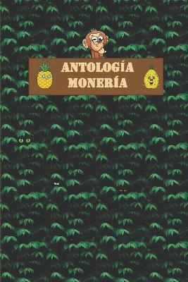 Book cover for Antología Monería