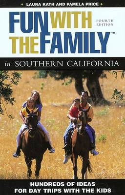 Cover of Fun with the Family in Southern California, 4th