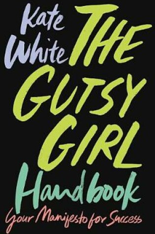 Cover of The Gutsy Girl Handbook