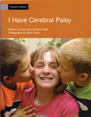 Cover of I Have Cerebral Palsy