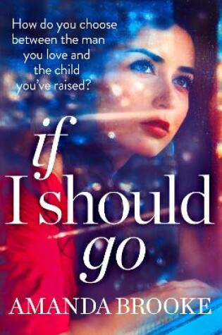Cover of If I Should Go (Novella)