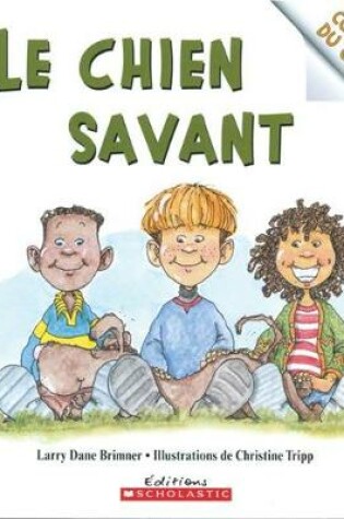 Cover of Les Copains Du Coin: Le Chien Savant